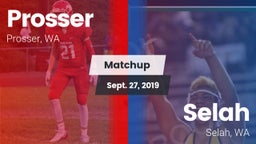 Matchup: Prosser  vs. Selah  2019