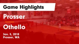 Prosser  vs Othello  Game Highlights - Jan. 5, 2018