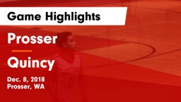Prosser  vs Quincy  Game Highlights - Dec. 8, 2018