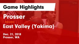 Prosser  vs East Valley  (Yakima) Game Highlights - Dec. 21, 2018
