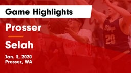 Prosser  vs Selah  Game Highlights - Jan. 3, 2020