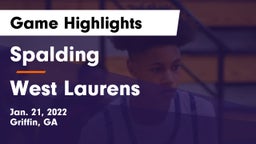 Spalding  vs West Laurens  Game Highlights - Jan. 21, 2022