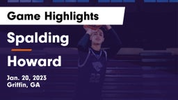 Spalding  vs Howard  Game Highlights - Jan. 20, 2023