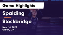 Spalding  vs Stockbridge  Game Highlights - Nov. 14, 2023