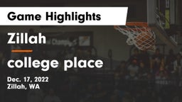 Zillah  vs college place Game Highlights - Dec. 17, 2022
