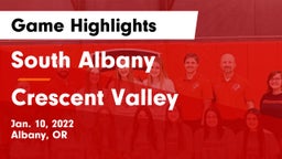 South Albany  vs Crescent Valley  Game Highlights - Jan. 10, 2022