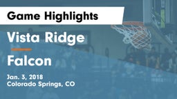 Vista Ridge  vs Falcon   Game Highlights - Jan. 3, 2018