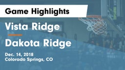 Vista Ridge  vs Dakota Ridge  Game Highlights - Dec. 14, 2018