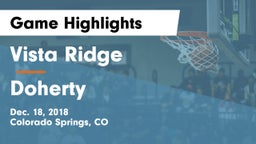 Vista Ridge  vs Doherty  Game Highlights - Dec. 18, 2018