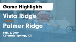 Vista Ridge  vs Palmer Ridge  Game Highlights - Feb. 6, 2019