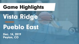 Vista Ridge  vs Pueblo East  Game Highlights - Dec. 14, 2019