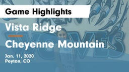 Vista Ridge  vs Cheyenne Mountain  Game Highlights - Jan. 11, 2020