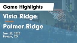 Vista Ridge  vs Palmer Ridge  Game Highlights - Jan. 20, 2020