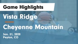 Vista Ridge  vs Cheyenne Mountain  Game Highlights - Jan. 31, 2020