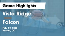 Vista Ridge  vs Falcon   Game Highlights - Feb. 22, 2020
