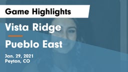 Vista Ridge  vs Pueblo East  Game Highlights - Jan. 29, 2021