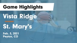 Vista Ridge  vs St. Mary's  Game Highlights - Feb. 3, 2021
