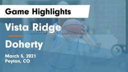 Vista Ridge  vs Doherty  Game Highlights - March 5, 2021