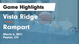 Vista Ridge  vs Rampart  Game Highlights - March 6, 2021