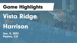 Vista Ridge  vs Harrison  Game Highlights - Jan. 5, 2023