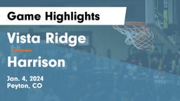 Vista Ridge  vs Harrison  Game Highlights - Jan. 4, 2024