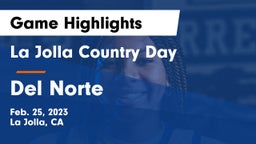 La Jolla Country Day  vs Del Norte  Game Highlights - Feb. 25, 2023