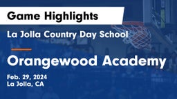 La Jolla Country Day School vs Orangewood Academy Game Highlights - Feb. 29, 2024