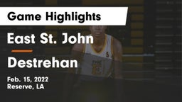 East St. John  vs Destrehan  Game Highlights - Feb. 15, 2022