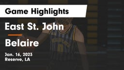East St. John  vs Belaire Game Highlights - Jan. 16, 2023