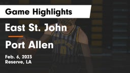 East St. John  vs Port Allen  Game Highlights - Feb. 6, 2023