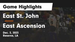 East St. John  vs East Ascension  Game Highlights - Dec. 2, 2023