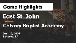 East St. John  vs Calvary Baptist Academy  Game Highlights - Jan. 13, 2024