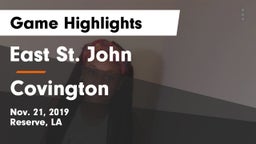 East St. John  vs Covington  Game Highlights - Nov. 21, 2019