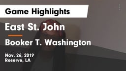 East St. John  vs Booker T. Washington  Game Highlights - Nov. 26, 2019