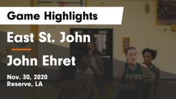 East St. John  vs John Ehret Game Highlights - Nov. 30, 2020
