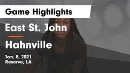 East St. John  vs Hahnville Game Highlights - Jan. 8, 2021