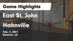 East St. John  vs Hahnville  Game Highlights - Feb. 2, 2021