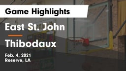 East St. John  vs Thibodaux  Game Highlights - Feb. 4, 2021
