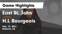 East St. John  vs H.L Bourgeois  Game Highlights - Feb. 19, 2021
