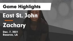 East St. John  vs Zachary  Game Highlights - Dec. 7, 2021