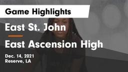 East St. John  vs East Ascension High Game Highlights - Dec. 14, 2021