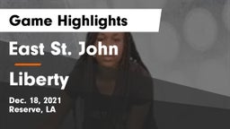 East St. John  vs Liberty Game Highlights - Dec. 18, 2021