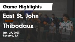 East St. John  vs Thibodaux  Game Highlights - Jan. 27, 2023