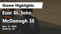 East St. John  vs McDonogh 35  Game Highlights - Nov. 21, 2023