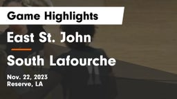 East St. John  vs South Lafourche  Game Highlights - Nov. 22, 2023
