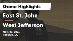 East St. John  vs West Jefferson Game Highlights - Nov. 27, 2023