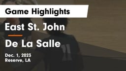 East St. John  vs De La Salle Game Highlights - Dec. 1, 2023