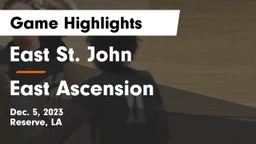 East St. John  vs East Ascension Game Highlights - Dec. 5, 2023
