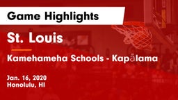St. Louis  vs Kamehameha Schools - Kapalama Game Highlights - Jan. 16, 2020