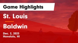 St. Louis  vs Baldwin  Game Highlights - Dec. 2, 2023